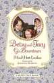 Betsy and Tacy Go Downtown, Maud Hart Lovelace 