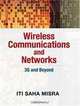 Wireless Communication and Networks: 3G & Beyond, 1/e, Dr. Iti Saha Misra 