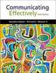 Communicating Effectively with free TestPrep and Communication Concepts Video CD-ROM, Saundra Hybels, Richard L Weaver II 