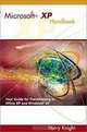 Microsoft XP Handbook: Your Guide to Transitioning to Office XP and Windows XP, Harry Knight 