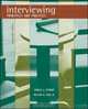 Interviewing: Principles and Practices, Charles J Stewart, William B Cash 