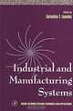 Industrial & Manufacturing Systems, Cornelius T. Leondes 