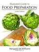 Illustrated Guide to Food Preparation (9th Edition), Margaret McWilliams 