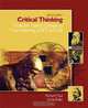 Critical Thinking: Tools for Taking Charge of Your Learning and Your Life, Richard Paul, Linda Elder 