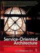 Service-Oriented Architecture: A Field Guide to Integrating XML and Web Services, Thomas Erl 