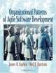 Organizational Patterns of Agile Software Development, James O. Coplien, Neil B. Harrison 