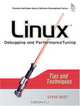 Linux(R) Debugging and Performance Tuning: Tips and Techniques (Prentice Hall Open Source Software Development), Steve Best 