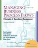 Managing Business Process Flows: Principles Of Operations Management, Ravi Anupindi 