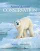 Natural Resource Conservation: Management for a Sustainable Future (10th Edition), Daniel D. Chiras, John P. Reganold 