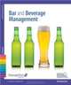 ManageFirst: Bar and Beverage Management with Answer Sheet (2nd Edition), National Restaurant Association 
