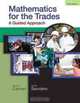 Mathematics for the Trades: A Guided Approach, Robert A. Carman, Hal M. Saunders 