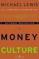 The Money Culture, Michael Lewis 
