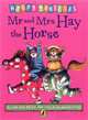 Mr and Mrs Hay the Horse, Allan Ahlberg 