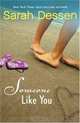 Someone Like You, Sarah Dessen 