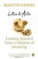 Letters to Aston: Lessons Learned from a Lifetime of Investing, Martin Hawes 