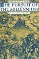 The Pursuit of the Millennium: Revolutionary Millenarians and Mystical Anarchists of the Middle Ages, Norman Cohn 