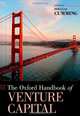 The Oxford Handbook of Venture Capital (Oxford Handbooks), 
