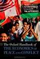 The Oxford Handbook of the Economics of Peace and Conflict (Oxford Handbooks), Michelle R. Garfinkel, Stergios Skaperdas 