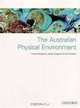 The AUstralian Physical Environment, Howard Bridgman, Deidre Dragovish, John Dodson 