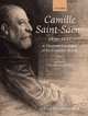 Camille Saint-Saens 1835-1921: A Thematic Catalogue of his Complete Works Volume II: The Dramatic Works, Sabina Teller Ratner 