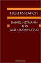 High Inflation: The Arne Ryde Memorial Lectures, Daniel Heymann, Axel Leijonhufvud 