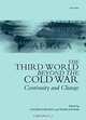 The Third World Beyond the Cold War: Continuity and Change, Louise Fawcett, Yezid Sayigh 