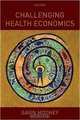 Challenging Health Economics, Gavin Mooney 