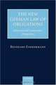 The New German Law of Obligations: Historical and Comparative Perspectives, Reinhard Zimmermann 