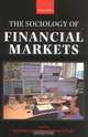 The Sociology of Financial Markets, 