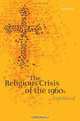 The Religious Crisis of the 1960s, Hugh McLeod 