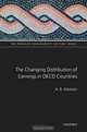 The Changing Distribution of Earnings in OECD Countries (The Rodolfo Debenedetti Lecture Series), A B Atkinson 