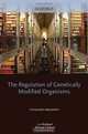 The Regulation of Genetically Modified Organisms: Comparative Approaches, 