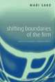 Shifting Boundaries of the Firm: Japanese Company - Japanese Labour, Mari Sako 