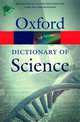 A Dictionary of Science, Elizabeth A. Martin 