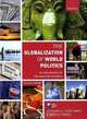 The Globalization of World Politics: An Introduction to International Relations, John Baylis, Steve Smith, Patricia Owens 