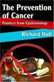 The Prevention of Cancer: Pointers from Epidemology, Richard Doll 