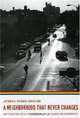 A Neighborhood That Never Changes: Gentrification, Social Preservation, and the Search for Authenticity (Fieldwork Encounters and Discoveries), Japonica Brown-Saracino 