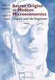 Secret Origins of Modern Microeconomics: Dupuit and the Engineers, Robert B. Ekelund, Robert F. Hebert 