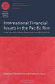 International Financial Issues in the Pacific Rim: Global Imbalances, Financial Liberalization, and Exchange Rate Policy (National Bureau of Economic Research-East Asia Seminar on Economics), 