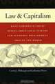 Law & Capitalism: What Corporate Crises Reveal about Legal Systems and Economic Development around the World, Curtis J. Milhaupt, Katharina Pistor 