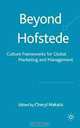 Beyond Hofstede: Culture Frameworks for Global Marketing and Management, 