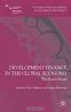 Development Finance in the Global Economy: The Road Ahead (Studies in Development Economics and Policy), 
