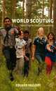 World Scouting: Educating for Global Citizenship, Eduard Vallory 