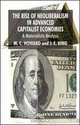 The Rise of Neoliberalism in Advanced Capitalist Economies: A Materialist Analysis, Michael C. Howard, M.C. Howard, John E. King, J.E. King 