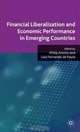 Financial Liberalization and Economic Performance in Emerging Countries, 