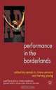 Performance in the Borderlands (Performance Interventions), 