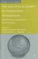 The Political Economy of Hemispheric Integration: Responding to Globalization in the Americas (Studies of the Americas), 