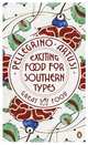 Exciting Food for Southern Types, Pellegrino Artusi 