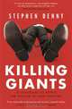 Killing Giants, Stephen Denny 