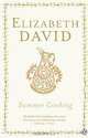 Summer Cooking, Elizabeth David 